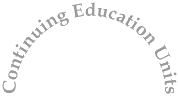 Continuing Education Units (CEU)