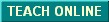 Teach Online