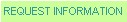 Request Information