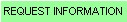 Request Information
