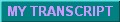 My Transcript