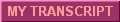 My Transcript