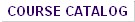 Course Catalog