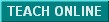 Teach Online