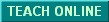 Teach Online