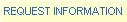 Request Information