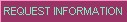Request Information