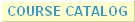 Course Catalog