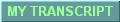 My Transcript