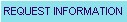 Request Information