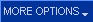 More Options