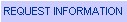 Request Information