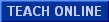 Teach Online