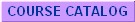 Course Catalog