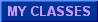 My Classes