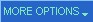 More Options