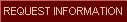Request Information