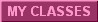 My Classes
