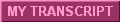My Transcript