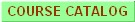 Course Catalog
