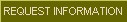 Request Information