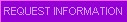 Request Information