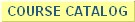 Course Catalog