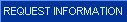 Request Information