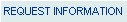 Request Information
