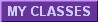 My Classes