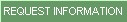 Request Information