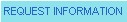 Request Information