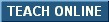 Teach Online