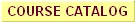 Course Catalog