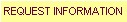 Request Information