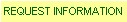 Request Information