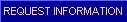 Request Information