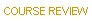 Course Review