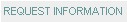 Request Information