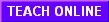 Teach Online