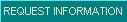 Request Information