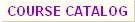 Course Catalog
