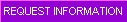 Request Information
