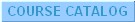 Course Catalog