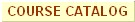 Course Catalog