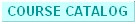 Course Catalog