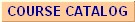 Course Catalog