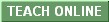 Teach Online