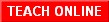 Teach Online