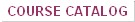 Course Catalog